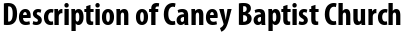 Description of Caney Baptist Church